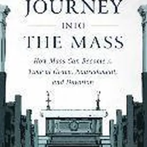 Devotional Journey Into the Mass