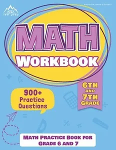 6th and 7th Grade Math Workbook
