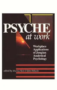 Psyche at Work