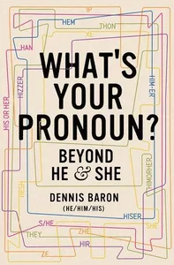 What's Your Pronoun?