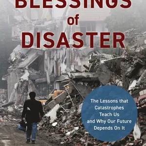 Blessings of Disaster