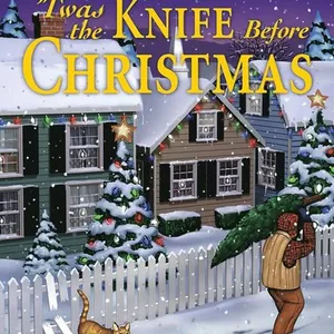 Twas the Knife Before Christmas