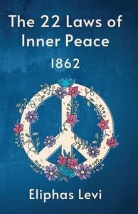 22 Laws Of Inner Peace
