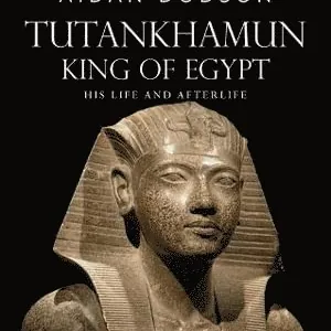 Tutankhamun, King of Egypt