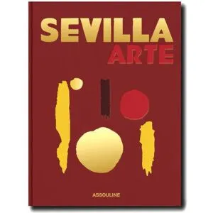 Assouline Sevilla Arte