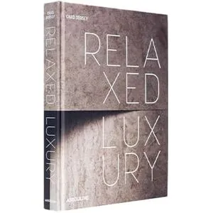 Assouline Relaxed Luxury
