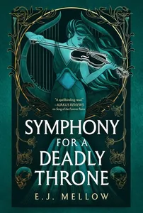 Symphony for a Deadly Throne