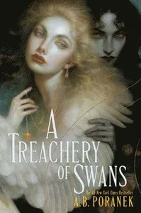 A Treachery of Swans