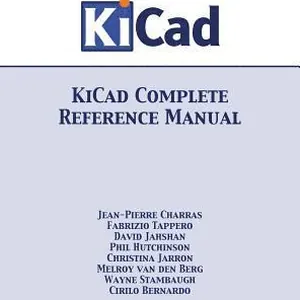 KiCad Complete Reference Manual