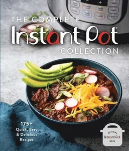 Complete Instant Pot Collection