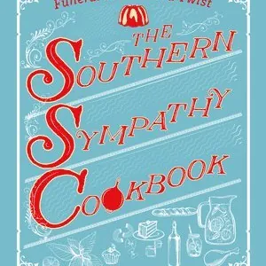Southern Sympathy Cookbook