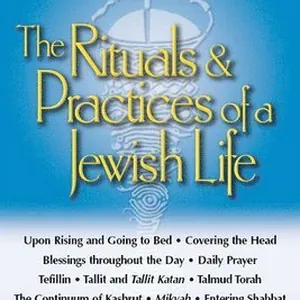 Rituals & Practices of a Jewish Life