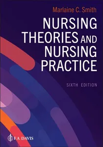 Nursing Theories and Nursing Practice