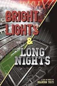 Bright Lights & Long Nights