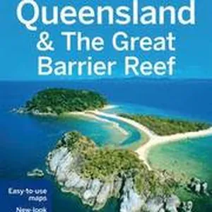 Lonely Planet Queensland & the Great Barrier Reef