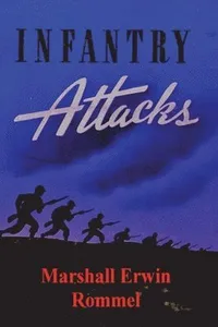 Infantry Attacks