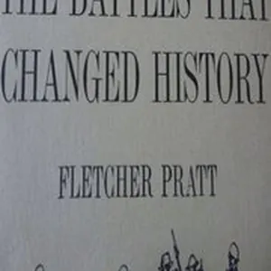 Battles that Changed History