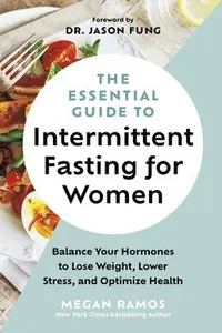 Essential Guide to Intermittent Fasting for Women