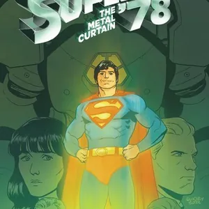 Superman '78: The Metal Curtain
