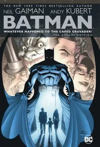 Batman: Whatever Happened to the Caped Crusader? Deluxe 2020 Edition