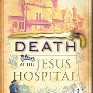 Death at the Jesus Hospital