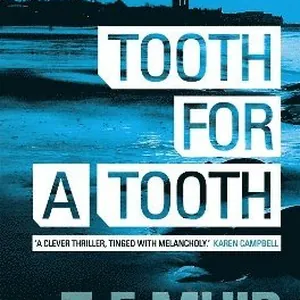 Tooth for a Tooth
