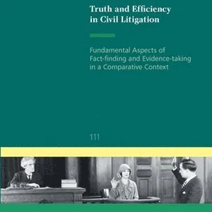 Truth and Efficiency in Civil Litigation
