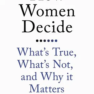 How Women Decide