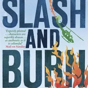 Slash and Burn