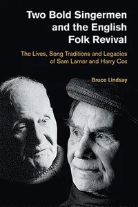 Two Bold Singermen and the English Folk Revival