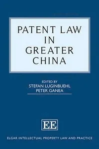 Patent Law in Greater China