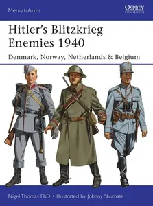 Hitler's Blitzkrieg Enemies 1940