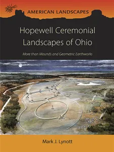 Hopewell Ceremonial Landscapes of Ohio, E-bok