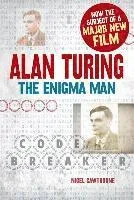 Alan Turing: The Enigma Man