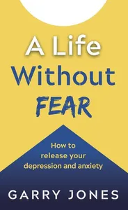 Life Without Fear