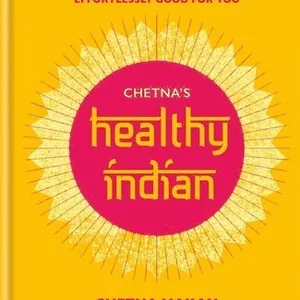 Chetna's Healthy Indian
