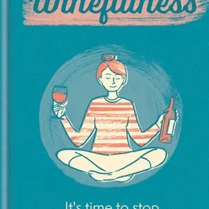 Winefulness