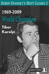 Boris Spassky's Best Games 2