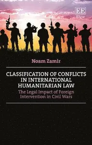 Classification of Conflicts in International Humanitarian Law