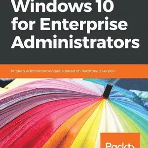 Windows 10 for Enterprise Administrators