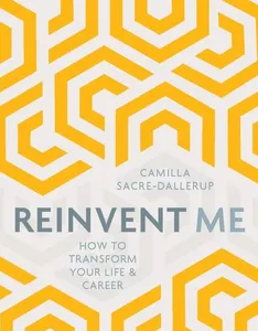 Reinvent Me