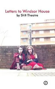 Letters to Windsor House