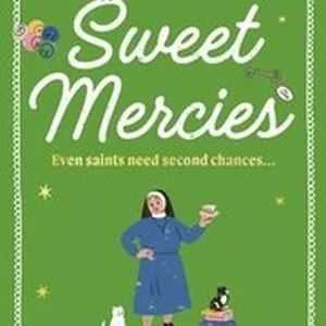 Sweet Mercies