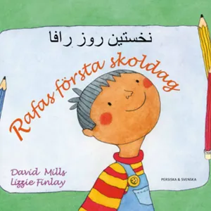 Rafas första skoldag (persiska och svenska)