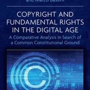 Copyright and Fundamental Rights in the Digital Age