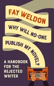 Why Will No-One Publish My Novel?