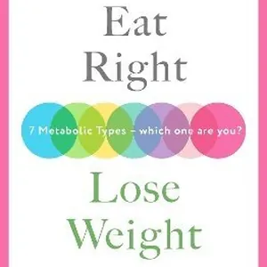 Eat Right, Lose Weight