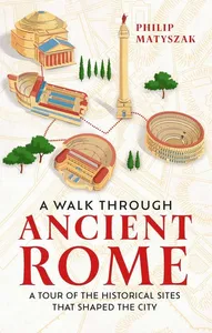 Walk Through Ancient Rome
