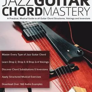 Jazz Guitar Chord Mastery
