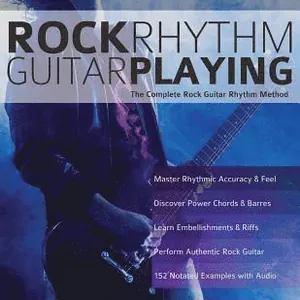 Rock Rhythm Guitar Playing